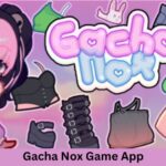 Gacha Nox App